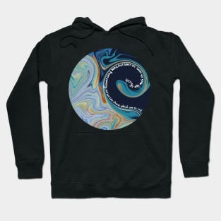 Feelings are much like Waves: we can’t stop them from coming but we can choose which one to surf Hoodie